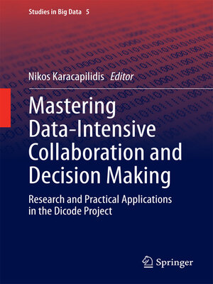 cover image of Mastering Data-Intensive Collaboration and Decision Making